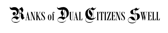 RANKS of DUAL CITIZENS SWELL